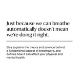 The Science of Breathing